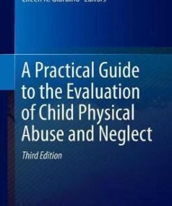 A Practical Guide to the Evaluation of Child 3rd Edition by Giardino