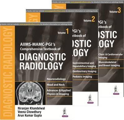 AIIMS MAMC - PGI's Comprehensive Textbook of Diagnostic Radiology 3 Khandelwal