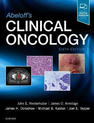 Abeloff's Clinical Oncology 6th Edition by John E. Niederhuber