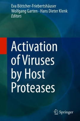Activation of Viruses by Host Proteases by Friebertshïuser
