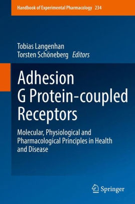 Adhesion G Protein coupled Receptors by Tobias Langenhan