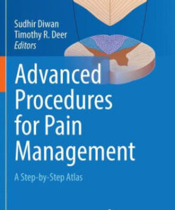 Advanced Procedures for Pain Management by Sudhir Diwan