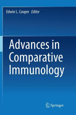 Advances in Comparative Immunology by Edwin L. Cooper