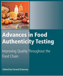Advances in Food Authenticity Testing by Gerard Downey