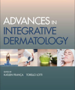 Advances in Integrative Dermatology by Katlein Franca