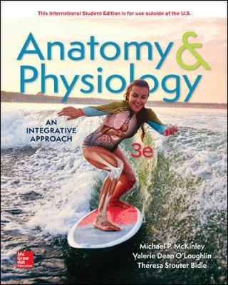 Anatomy & Physiology An Integrative Approach by McKinley