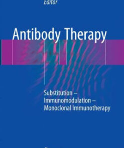Antibody Therapy - Substitution - Immunomodulation by Paul Imbach