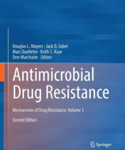 Antimicrobial Drug Resistance 2nd Edition Volume 1 by Mayers