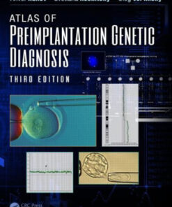 Atlas of Preimplantation Genetic Diagnosis 3rd Edition by Kuliev