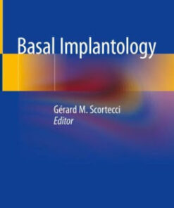 Basal Implantology by Gïrard M. Scortecci