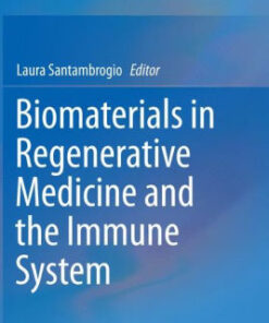 Biomaterials in Regenerative Medicine by Laura Santambrogio