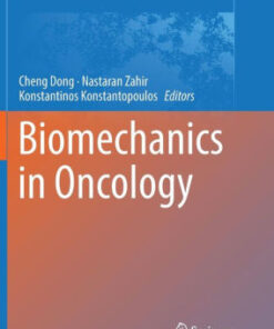 Biomechanics in Oncology by Cheng Dong