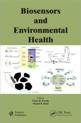Biosensors and Environmental Health by Victor R. Preedy