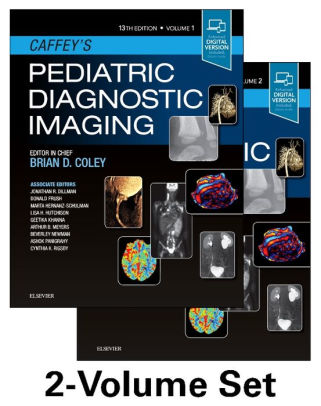 Caffey's Pediatric Diagnostic Imaging 2 VOL Set 13th Ed by Coley