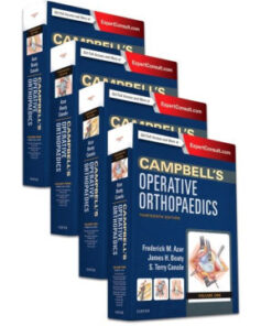 Campbell's Operative Orthopaedics 4 Vol Set 13th Edition by Azar