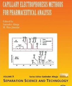 Capillary Electrophoresis Methods for Pharmaceutical Analysis By Satinder Ahuja