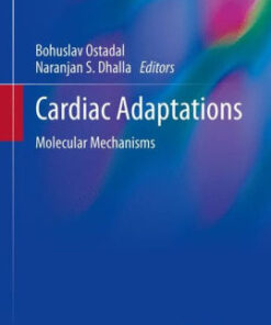 Cardiac Adaptations by Bohuslav Ostadal