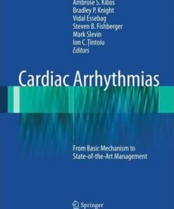 Cardiac Arrhythmias by Ambrose S. Kibos