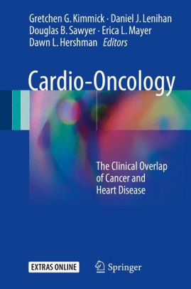 Cardio Oncology - The Clinical Overlap of Cancer by Kimmick