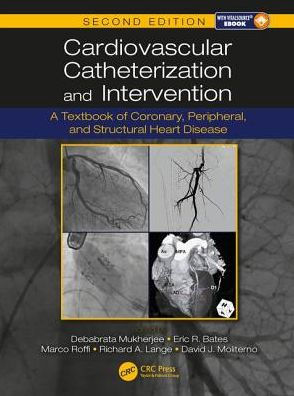Cardiovascular Catheterization and Intervention 2nd Ed by Mukherjee
