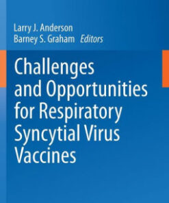Challenges and Opportunities for Respiratory Syncytial Virus by Anderson