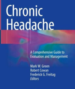 Chronic Headache - A Comprehensive Guide by Green