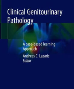 Clinical Genitourinary Pathology by Andreas C. Lazaris