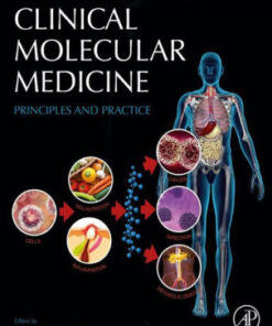 Clinical Molecular Medicine by Dhavendra Kumar