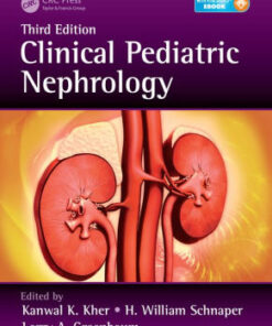 Clinical Pediatric Nephrology by Kanwal Kher