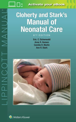 Cloherty and Stark's Manual of Neonatal Care 8th Ed Hansen