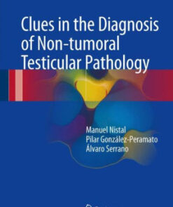 Clues in the Diagnosis of Non tumoral Testicular Pathology by Nistal