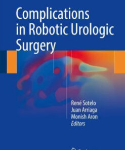 Complications in Robotic Urologic Surgery by Sotelo