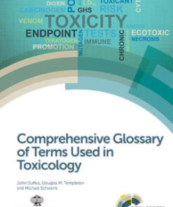 Comprehensive Glossary of Terms Used in Toxicology by Duffus