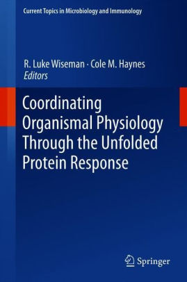 Coordinating Organismal Physiology by R. Luke Wiseman