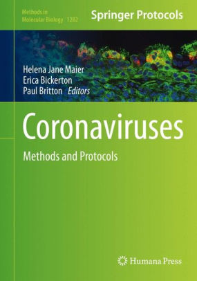 Coronaviruses - Methods and Protocols by Helena Jane Maier