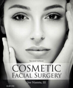 Cosmetic Facial Surgery 2nd Edition by Joe Niamtu