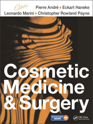 Cosmetic Medicine and Surgery by Pierre Andre