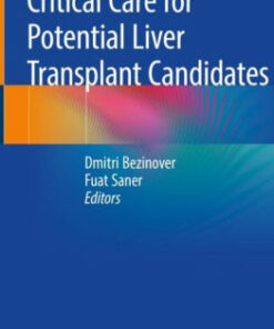 Critical Care for Potential Liver Transplant Candidates by Bezinover
