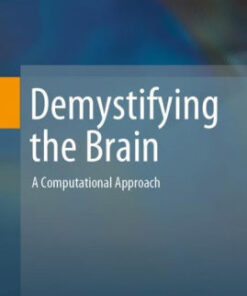 Demystifying the Brain by V. Srinivasa Chakravarthy