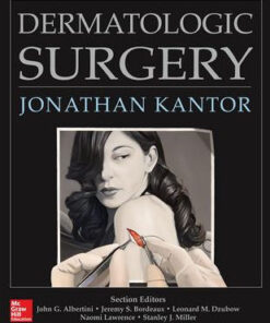 Dermatologic Surgery by Jonathan Kantor