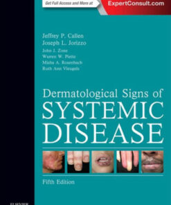Dermatological Signs of Systemic Disease 5th Edition by Callen