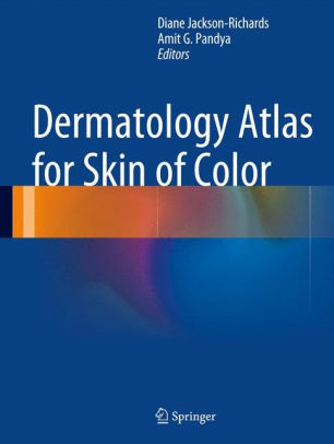 Dermatology Atlas for Skin of Color by Jackson Richards