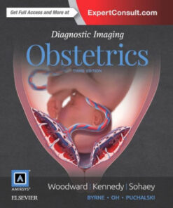 Diagnostic Imaging - Obstetrics 3rd Edition by Woodward