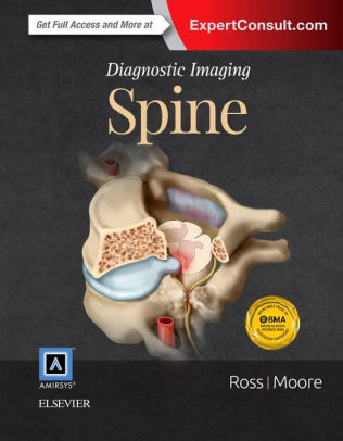 Diagnostic Imaging - Spine 3rd Edition by Jeffrey S. Ross