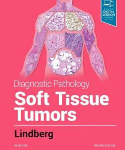 Diagnostic Pathology - Soft Tissue Tumors 3rd Edition by Lindberg