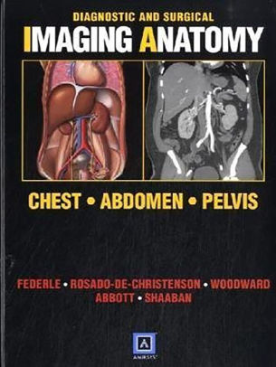 Diagnostic and Surgical Imaging Anatomy - Chest