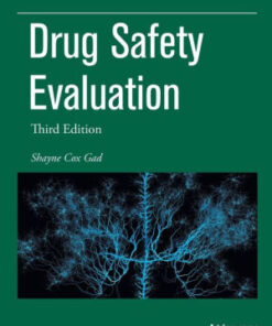 Drug Safety Evaluation 3rd Edition by Shayne Cox Gad