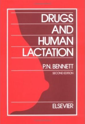 Drugs and Human Lactation 2nd Edition by A. Astrup-Jensen