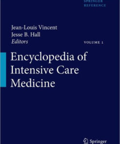 Encyclopedia of Intensive Care Medicine by Jean Louis Vincent