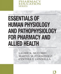 Essentials of Human Physiology and Pathophysiology by McCorry